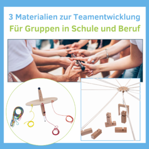 Wachsen im Team - Das beliebte Trio zur Teamentwicklung